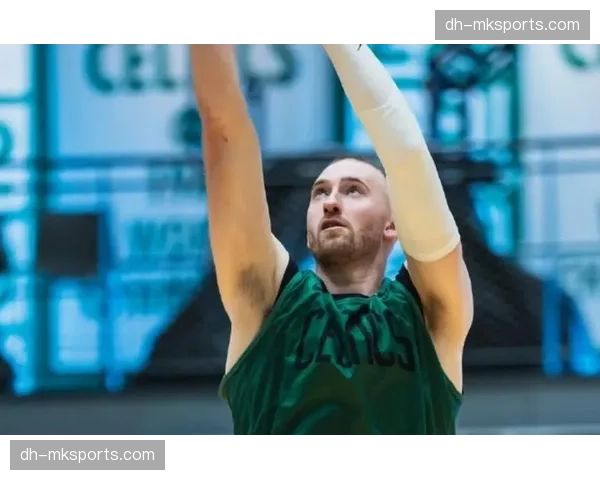 凯尔特人核心框架保持健康 马祖拉季后赛轮换提前演练